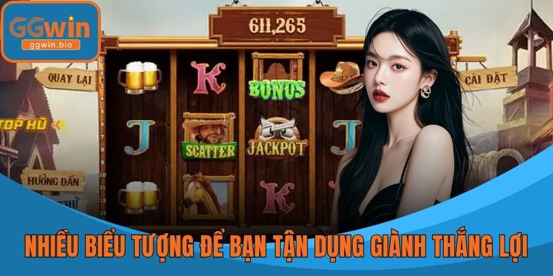Nhiều biểu tượng để bạn tận dụng giành thắng lợi